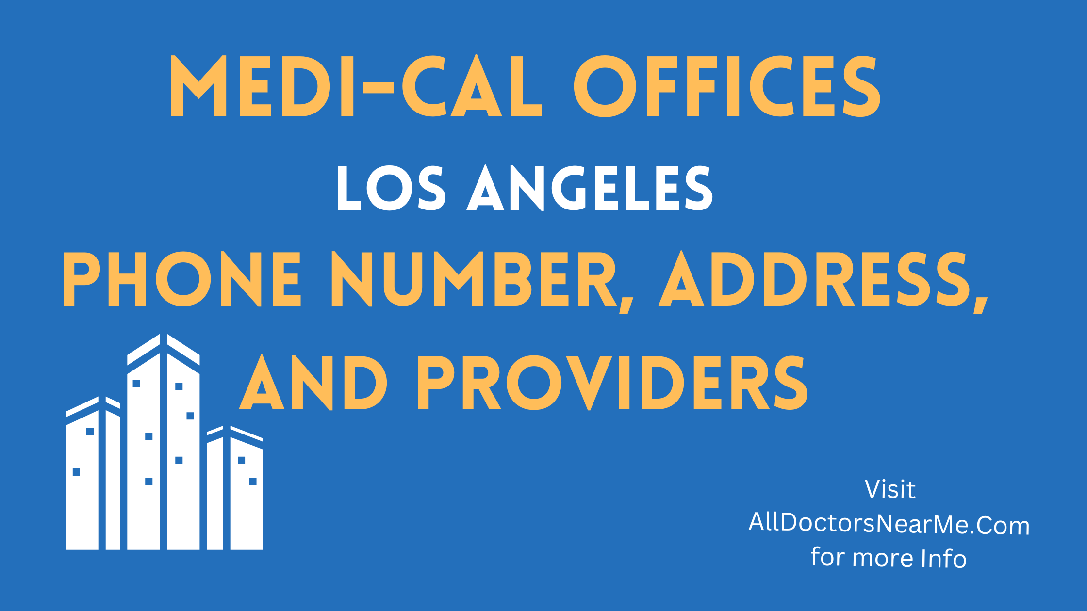 Medi-Cal Office Los Angeles Near You