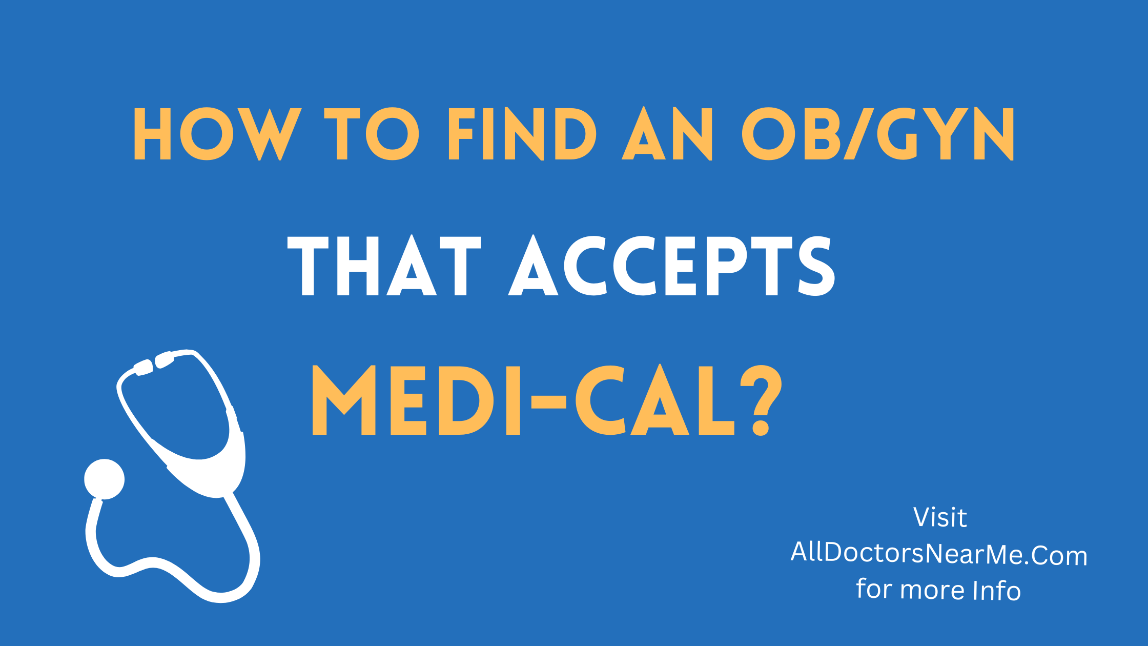 OBGYN accepting Medi-Cal Near You