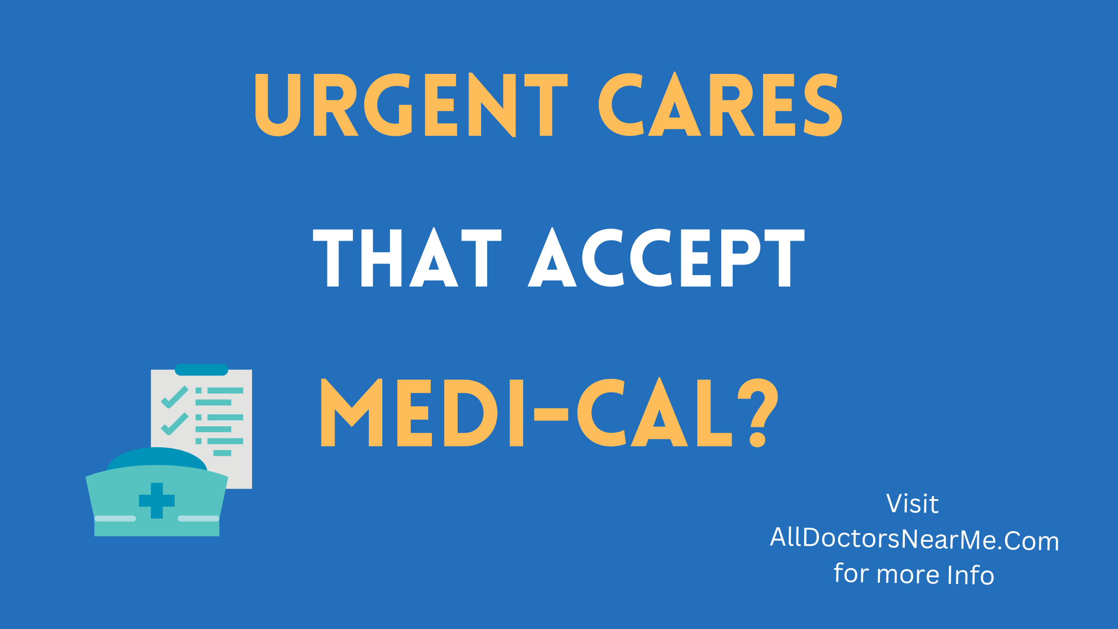 Urgent cares that accept Medi-Cal