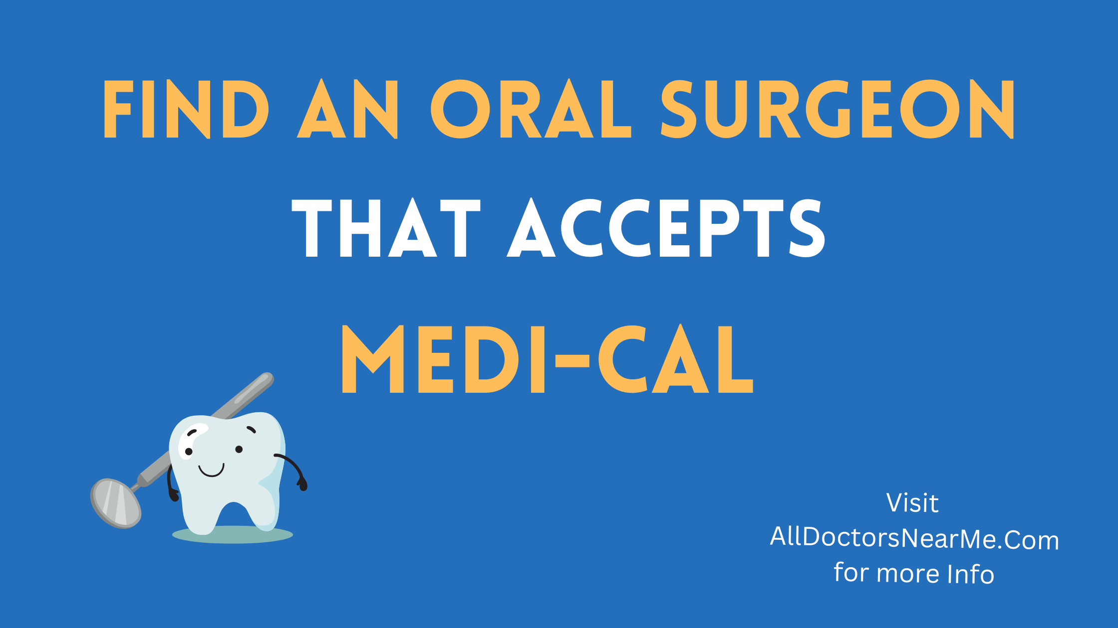 oral surgeons that accept medi-cal