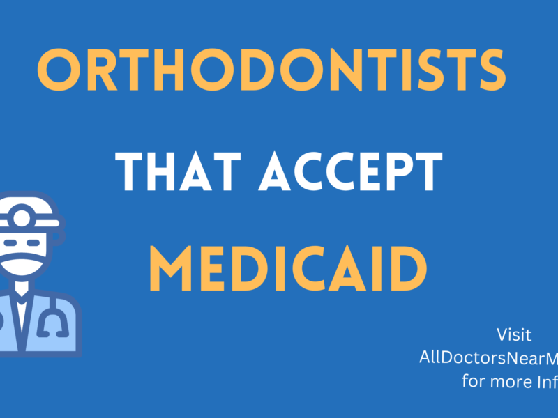 Orthodontists that accept Medicaid