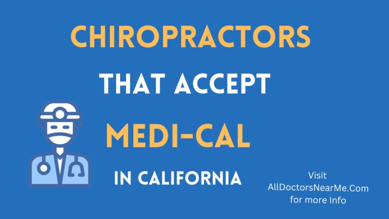 chiropractors that accept medi cal